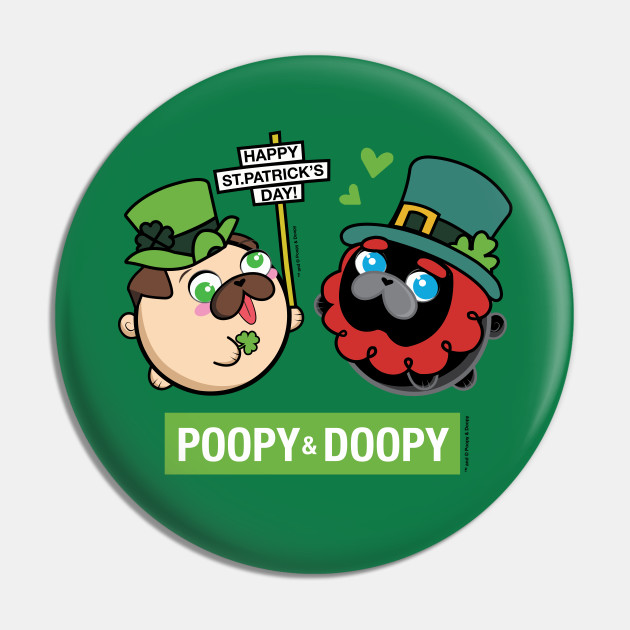 Poopy and Doopy - St. Patrick's Day Pin