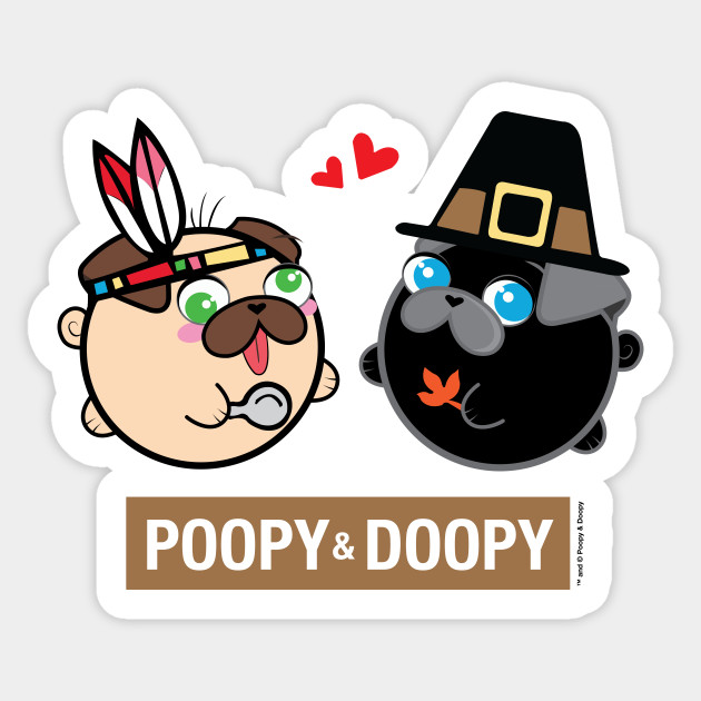 Poopy & Doopy - Thanksgiving Sticker