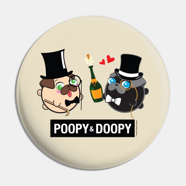 Poopy & Doopy - Puttin' On the Ritz Pin