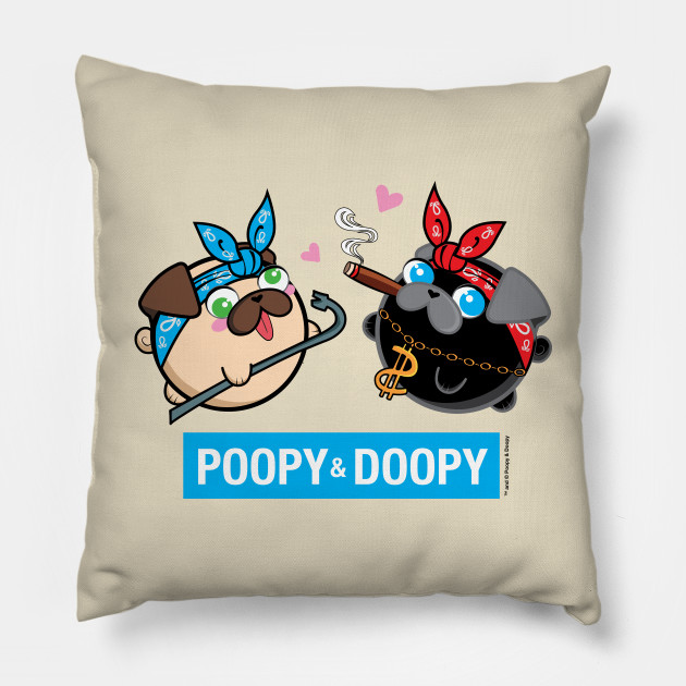Poopy and Doopy - Thug Pug Life Pillow
