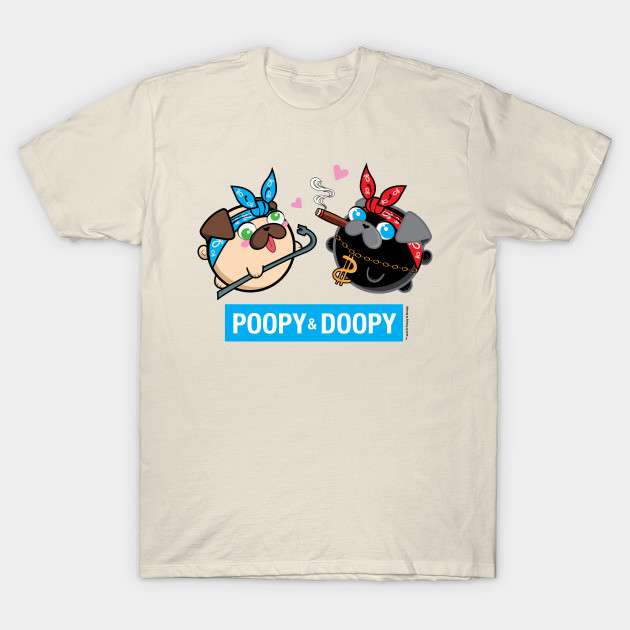 Poopy and Doopy - Thug Pug Life T-Shirt