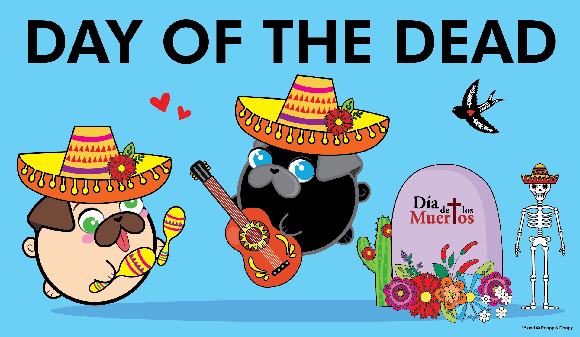 Poopy and Doopy - Day of the Dead