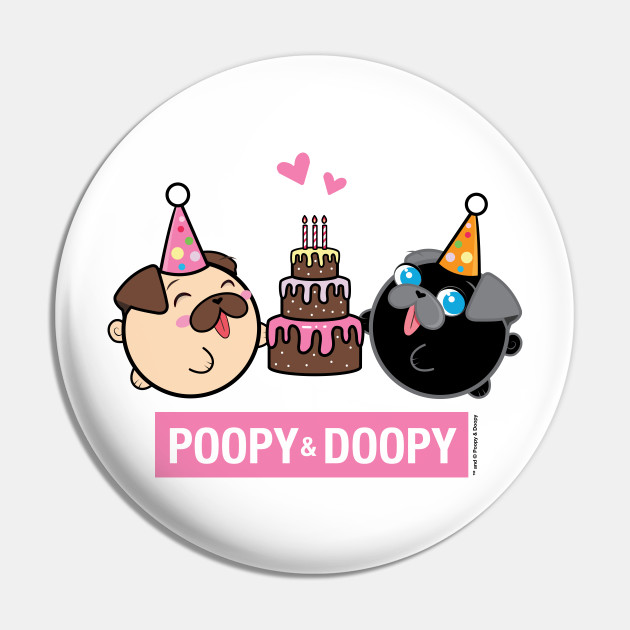 Doopy and Poopy - Happy Best Birthday Pin